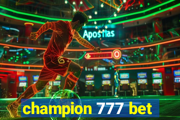 champion 777 bet